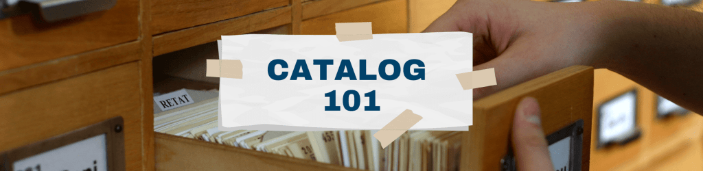 catalog 101 blog banner