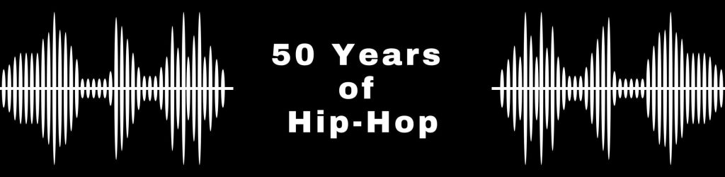 50 years of hiphop banner