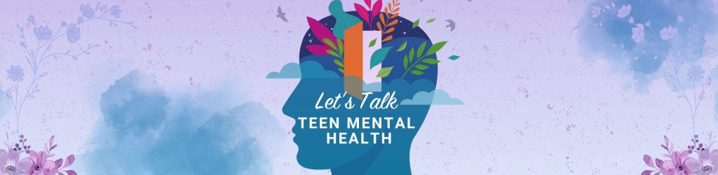 Teen mental health awareness program banner