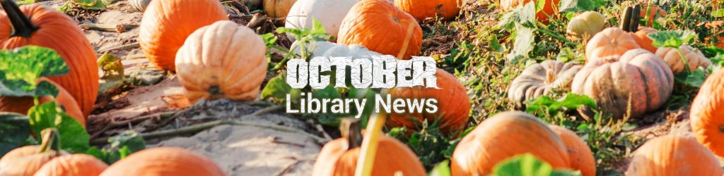 October Library News